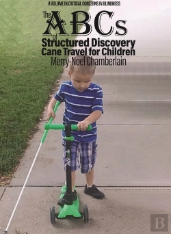 Bertrand.pt - Abcs Of Structured Discovery Cane Travel For Children