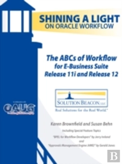 Bertrand.pt - Abcs Of Workflow For E-Business Suite Release 11i And Release 12