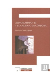 Abdarrahman Iii Y El Califato De Cordoba