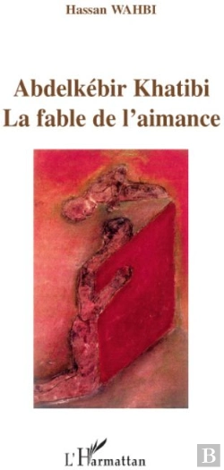Bertrand.pt - Abdelkébir Khatibi ; La Fable De L'Aimance