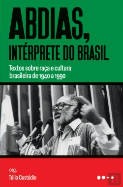 Bertrand.pt - Abdias, Intérprete Do Brasil