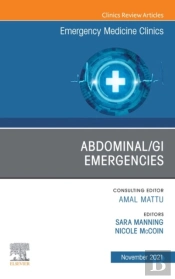 Abdominal/Gi Emergencies, An Issue Of Emergency Medicine Clinics Of North America, E-Book