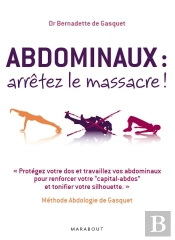 Abdominaux : Arrêtez Le Massacre !