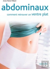 Abdominaux ; Comment Retrouver Un Ventre Plat