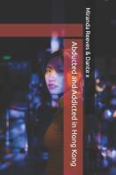 Abducted And Addicted In Hong Kong