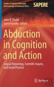 Abduction In Cognition And Action