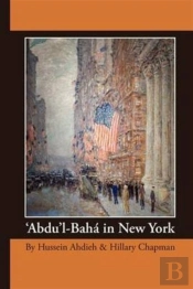 'Abdu'L-Baha In New York