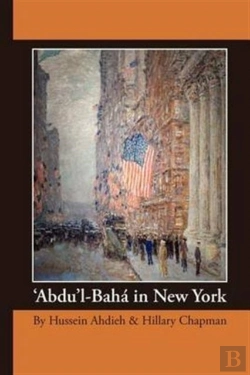 Bertrand.pt - 'Abdu'L-Baha In New York