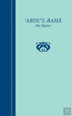 Bertrand.pt - 'Abdu'L-Baha, The Master