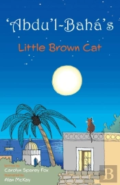 'Abdu'L-Baha'S Little Brown Cat