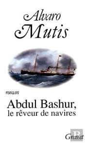Abdul Bashur, Le Reveur De Navires