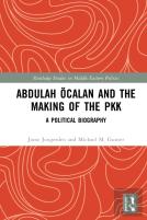 Abdulah Ocalan And The Making Of The Pkk