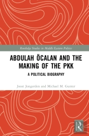 Abdulah Ocalan And The Making Of The Pkk