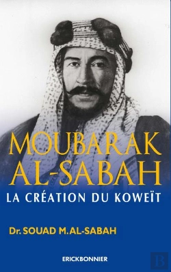 Bertrand.pt - Abdullah Mubarak Al Sabah, La Transformation Du Koweit