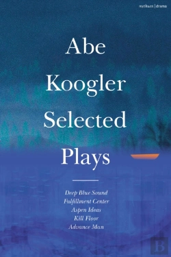 Bertrand.pt - Abe Koogler Selected Plays