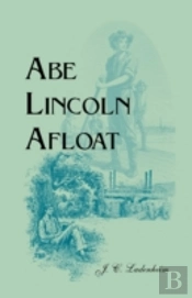 Abe Lincoln Afloat