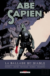 Abe Sapien T.2 La Ballade Du Diable