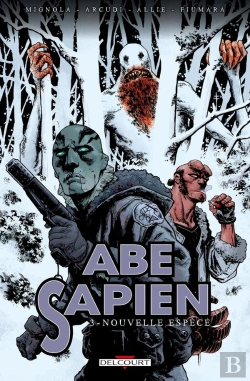 Bertrand.pt - Abe Sapien T.3 - Nouvelle Espece