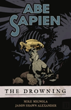 Bertrand.pt - Abe Sapien Volume 1: The Drowning