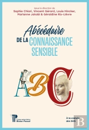 Abécédaire De La Connaissance Sensible