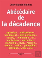 Abécédaire De La Décadence