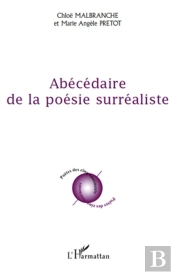 Abécédaire De La Poésie Surréaliste