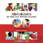 Abecedaire De Noel Des Antilles Guyane