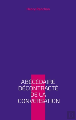 Bertrand.pt - Abécédaire Décontracté De La Conversation