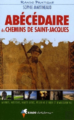 Bertrand.pt - Abécédaire Des Chemins De Saint-Jacques