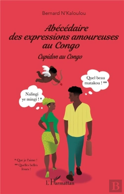 Bertrand.pt - Abecedaire Des Expressions Amoureuses Au Congo - Cupidon Au Congo