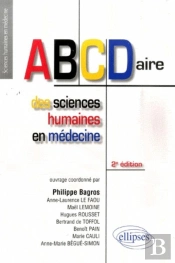 Abécédaire Des Sciences Humaines En Médecine (2e Édition)