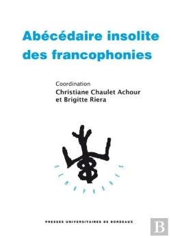 Bertrand.pt - Abécédaire Insolite Des Francophonies