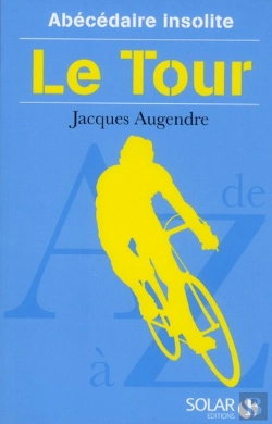 Bertrand.pt - Abecedaire Insolite Du Tour