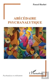 Abécédaire Psychanalytique