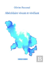 Abecedaire Vivant Et Vivifiant