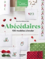 Abécédaires : 100 Modèles À Broder
