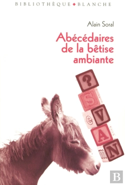 Bertrand.pt - Abécédaires De La Bêtise Ambiante