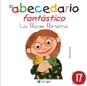 Abecedario Fantastico 17 La Llave Llorona Áááááááááááááááááááááááááááááááááááááááááááááááá