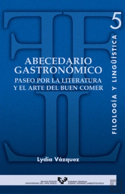 Bertrand.pt - Abecedario Gastronómico. Paseo Por La Literatura Y El Arte Del Buen Comer
