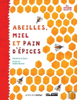 Bertrand.pt - Abeilles, Miel Et Pain D'Épices