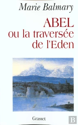 Bertrand.pt - Abel Ou La Traversee De L'Eden