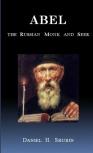 Abel The Russian Monk And Seer