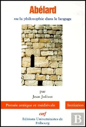 Abélard Ou La Philosophie Dans Le Langage