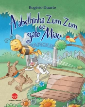 Abelhinha Zum Zum e o Gato Miau