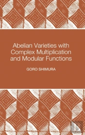 Abelian Varieties With Complex Multiplication And Modular Functions