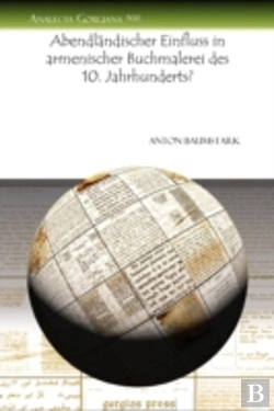 Bertrand.pt - Abendlandischer Einfluss In Armenischer Buchmalerei Des 10. Jahrhunderts?