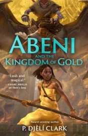 Abeni And The Kingdom Of Gold