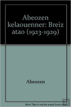 Bertrand.pt - Abeozen Kelaouenner, Breiz Atao - 1923-1929