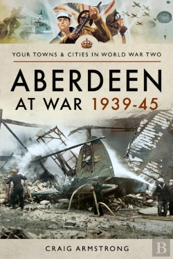 Bertrand.pt - Aberdeen At War 1939-45