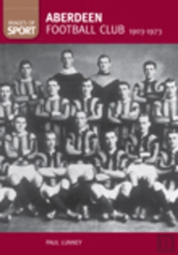 Bertrand.pt - Aberdeen Football Club 1903-1973